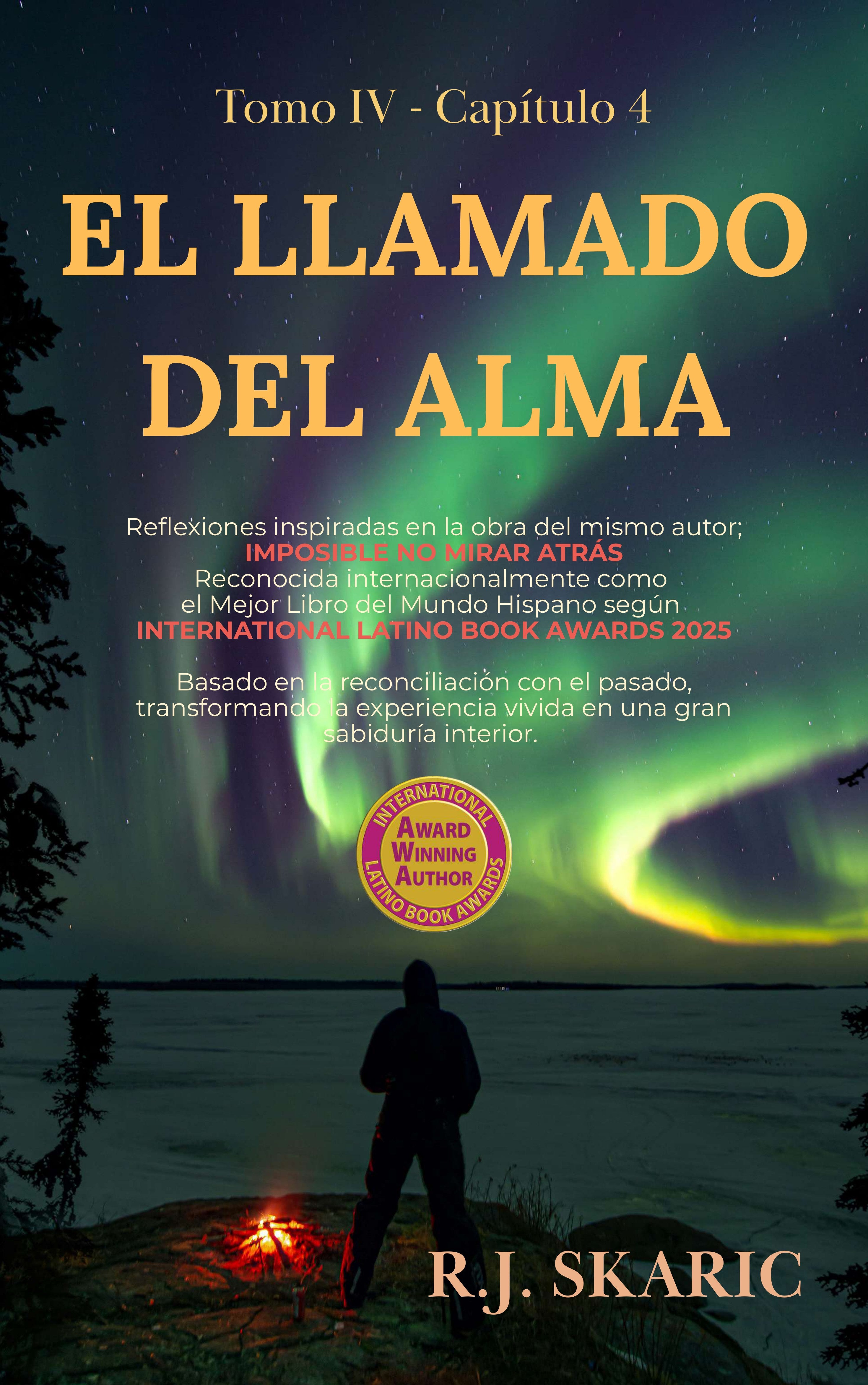 Reconstruir sin Olvidar | Tomo IV | Cap. 4 | El Llamado del Alma