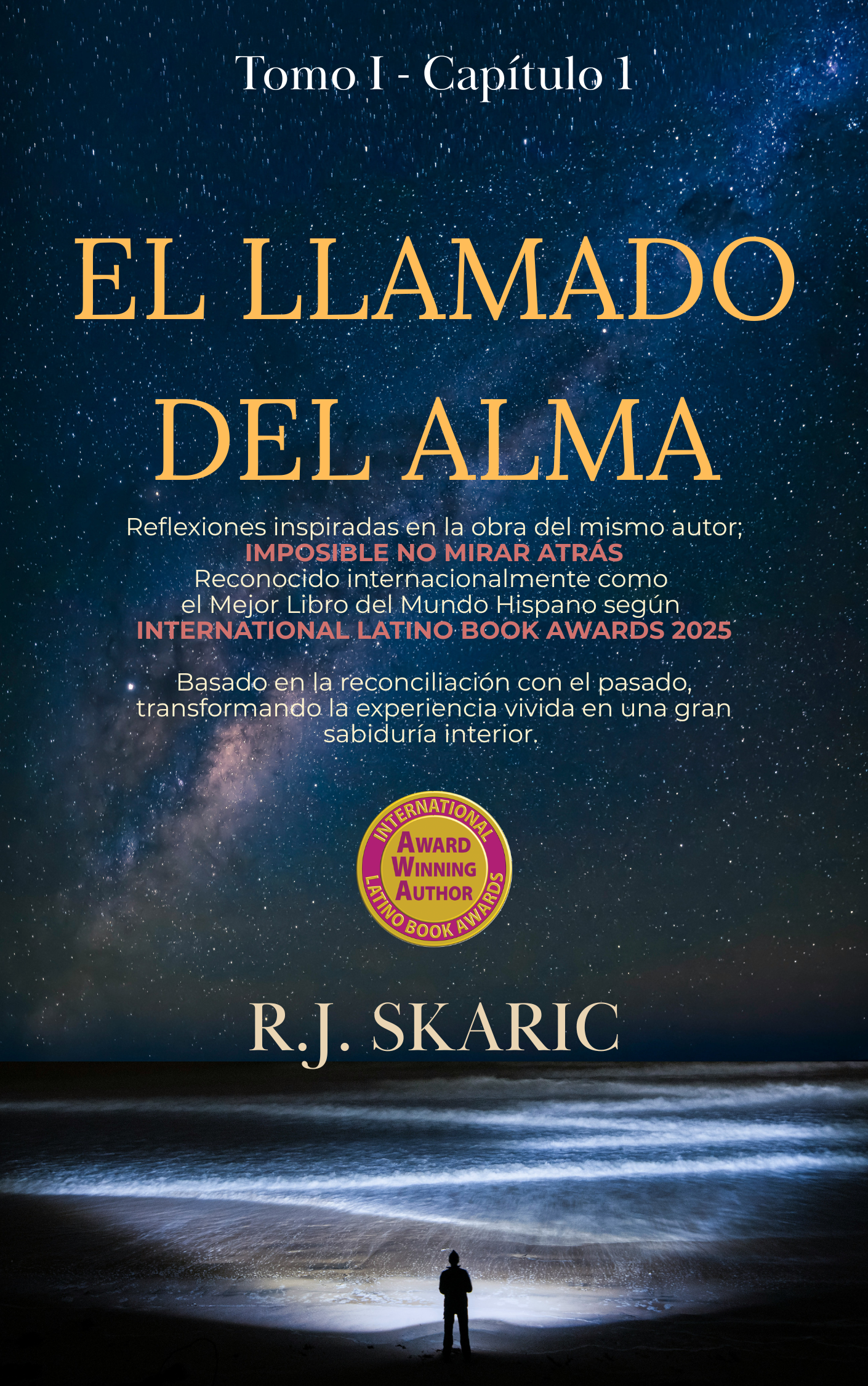 El Poder de Mirar Atrás sin Miedo | Tomo I | Cap. 1 | El Llamado del Alma