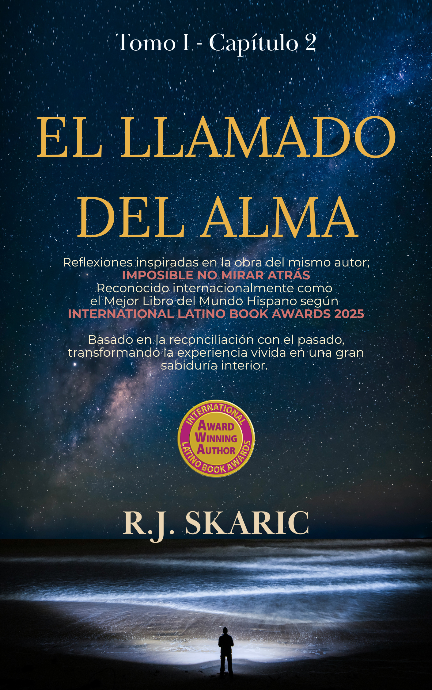 El Peso de lo que No Decimos | Tomo I | Cap. 2 | El Llamado del Alma