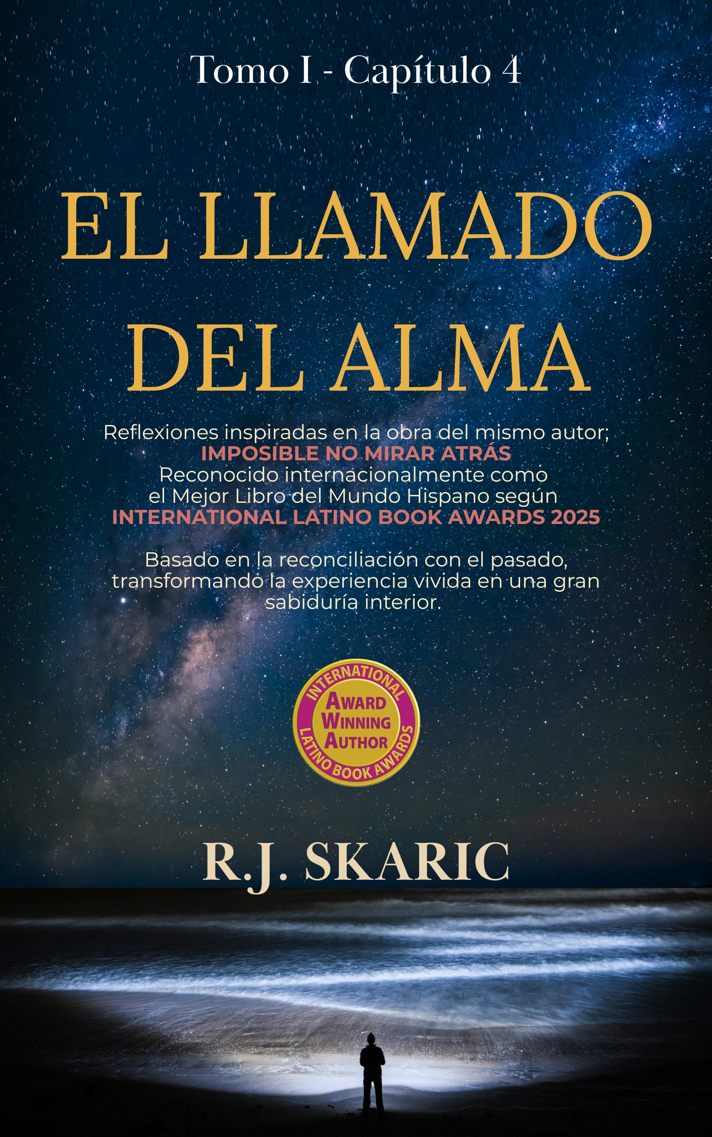 Cuando la Culpa se Disuelve | Tomo I | Cap. 4 | El Llamado del Alma